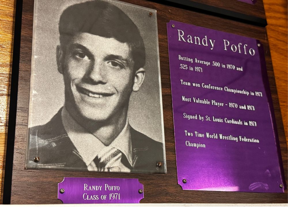 Randy Savage, originally known as Randy Poffo, earned his place in the Downers Grove North Hall of Fame not for wrestling but for his exceptional talent on the baseball field.